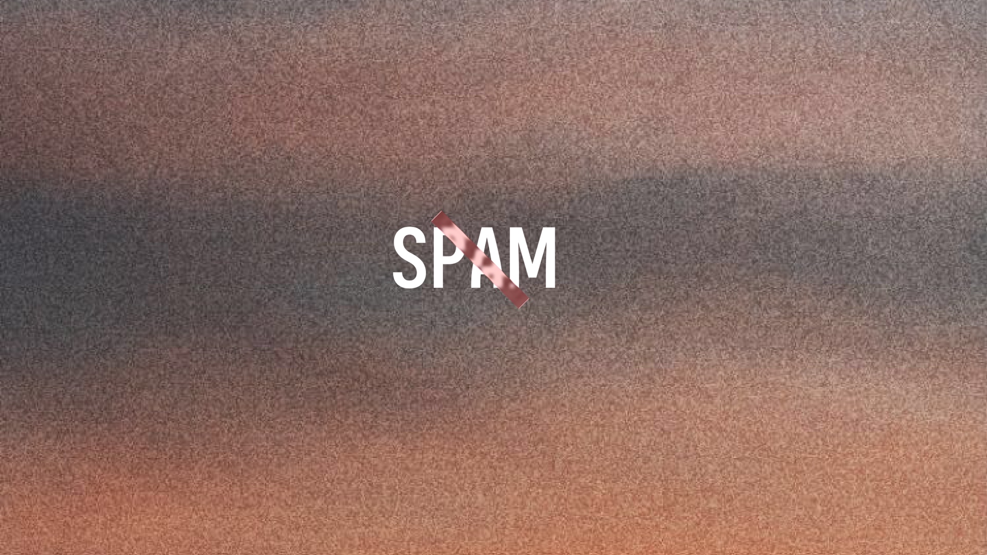 The word spam crossed out over brown textured artwork